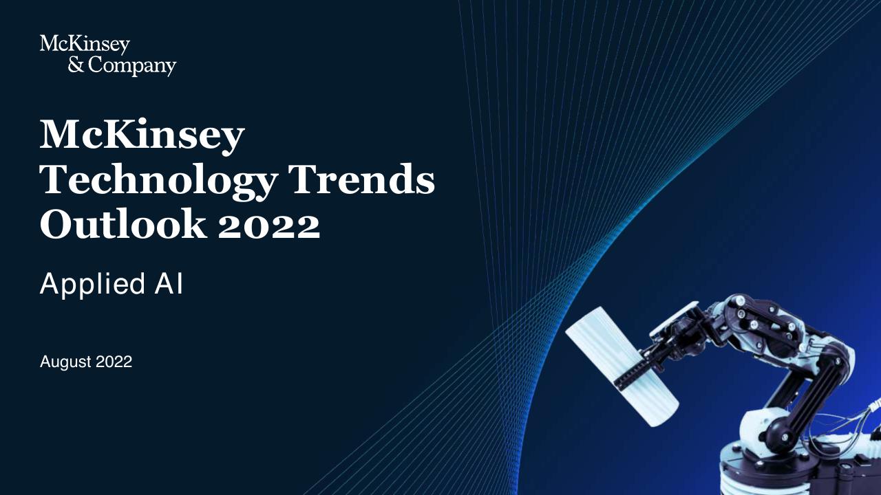 Cover slide 20 from McKinsey Technology Trends Outlook 2022 Report McKinsey