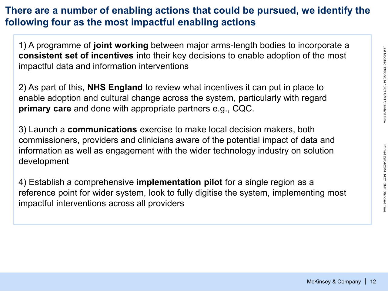 Process slide 13 from Modelling The Potential Of Digitally Enabled Processes Transparency And Participation In The Nhs