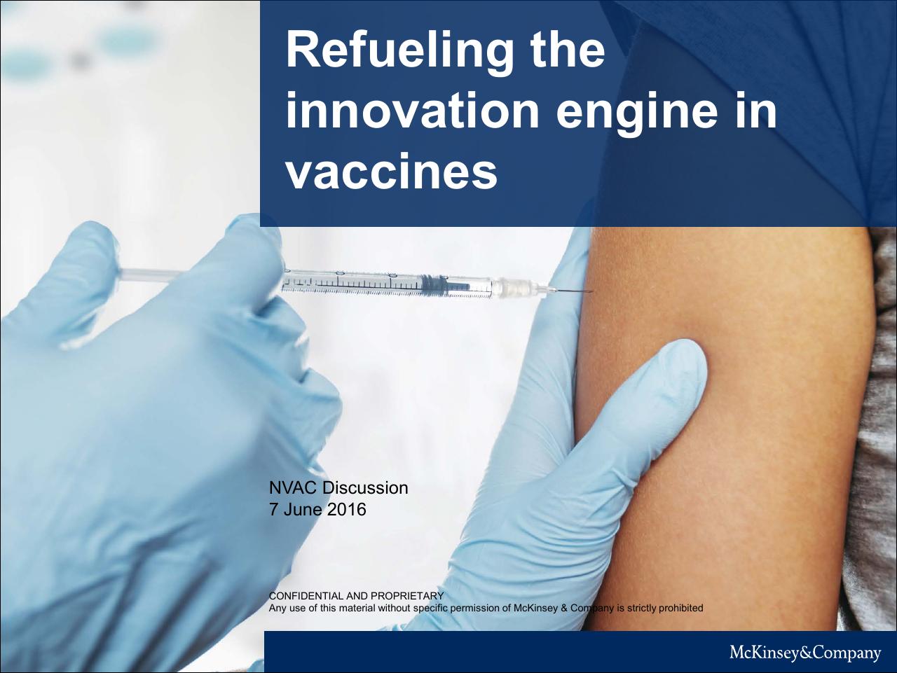 Refueling The Innovation Engine In Vaccines consulting deck cover