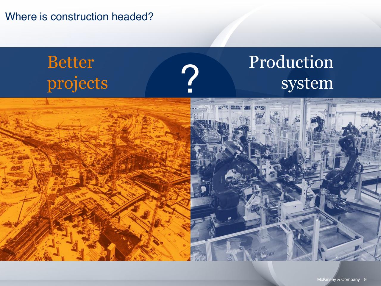 Comparison slide 9 from Reinventing Construction A Route To Higher Productivity