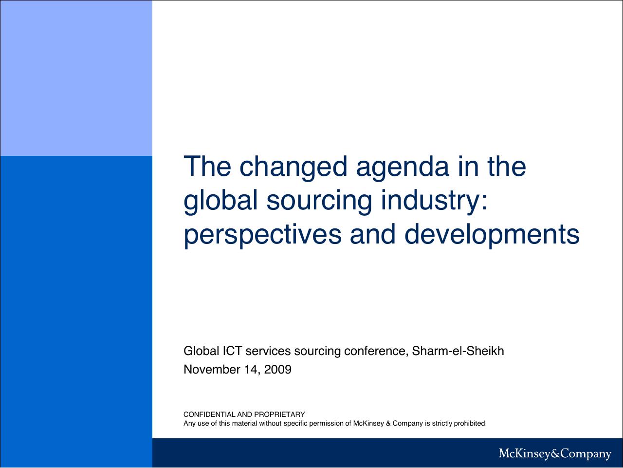 The Changed Agenda In The Global Sourcing Industry Perspectives And Developments consulting deck cover