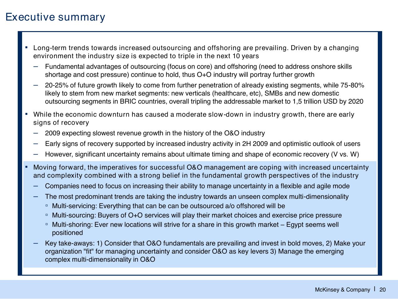 Text slide 21 from The Changed Agenda In The Global Sourcing Industry Perspectives And Developments
