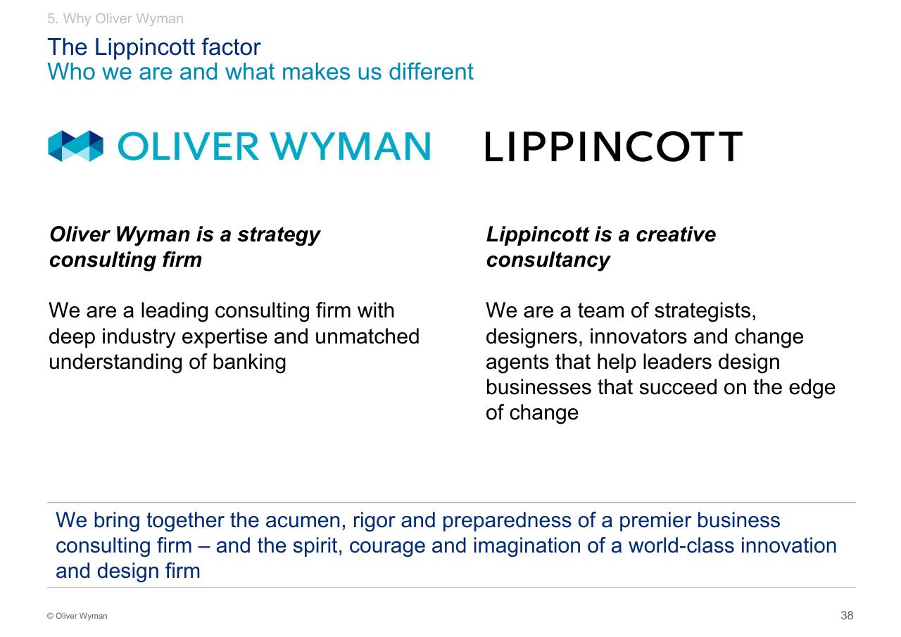 Comparison slide 39 from Customer Experience 14bn Risk Oliver Wyman