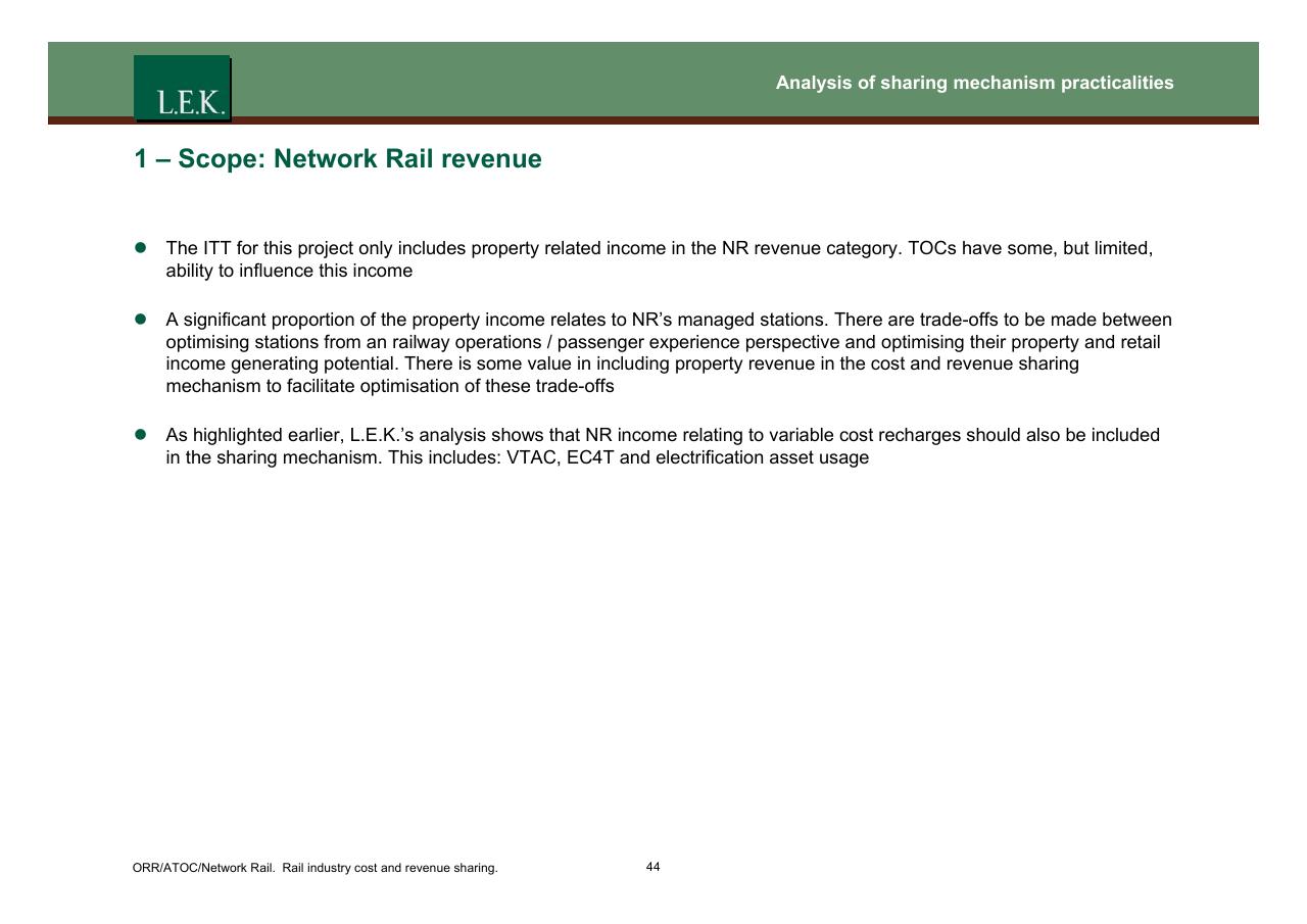 Text slide 45 from Orr_atoc_network Rail Rail Industry Cost And Revenue Sharing