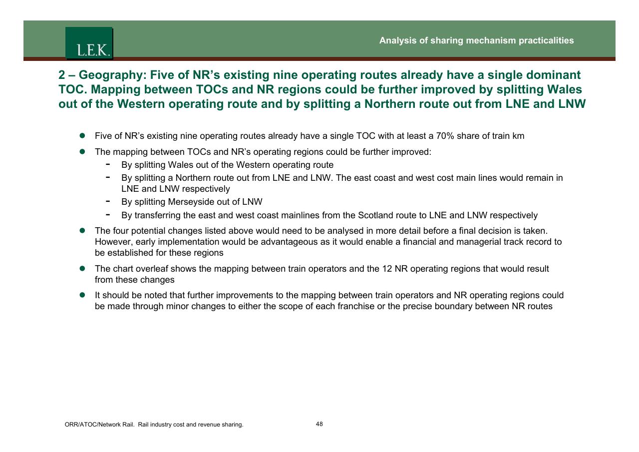 Text slide 49 from Orr_atoc_network Rail Rail Industry Cost And Revenue Sharing