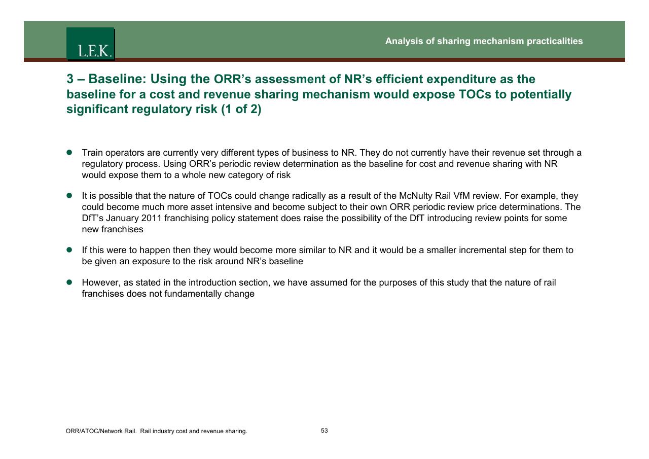 Text slide 54 from Orr_atoc_network Rail Rail Industry Cost And Revenue Sharing