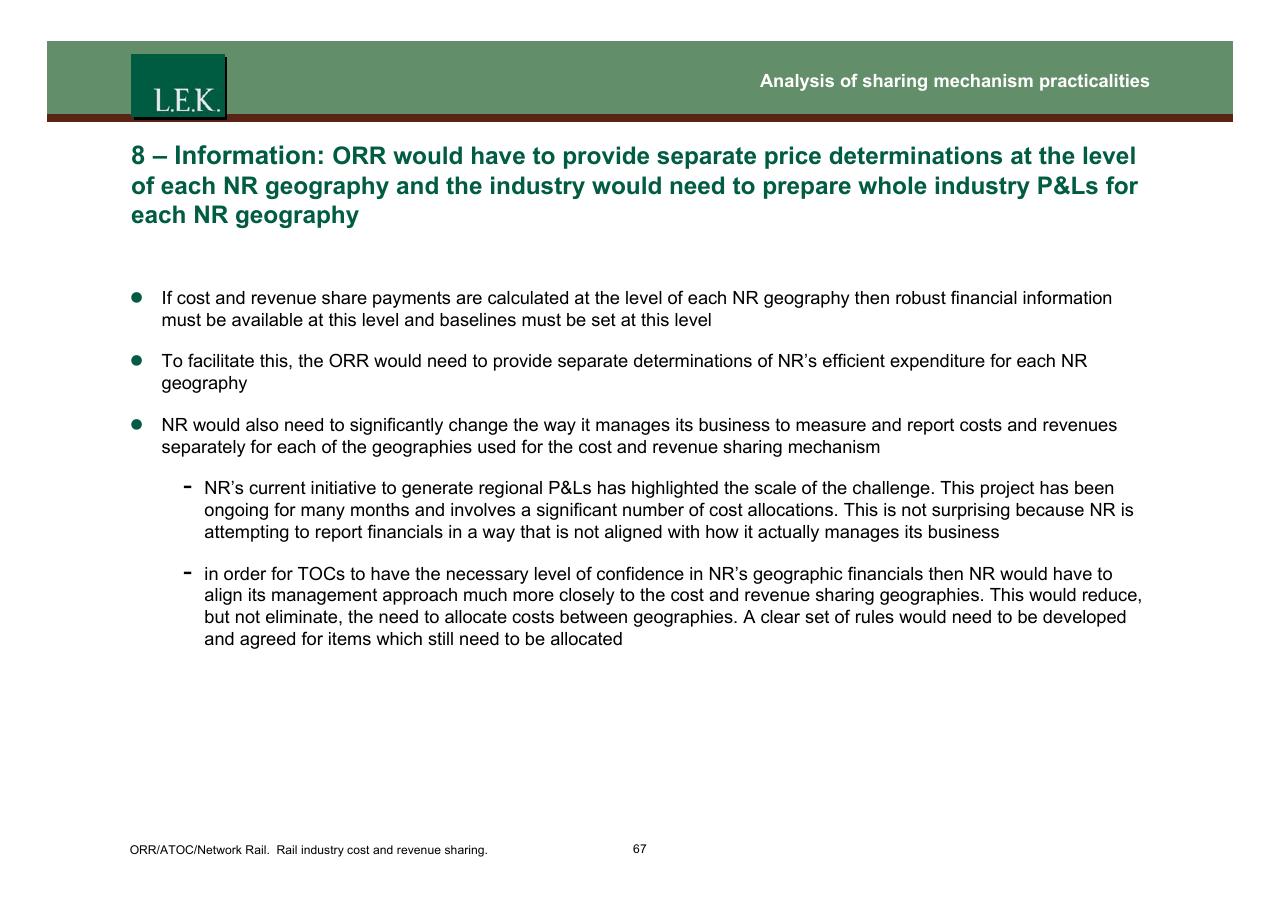 Text slide 68 from Orr_atoc_network Rail Rail Industry Cost And Revenue Sharing