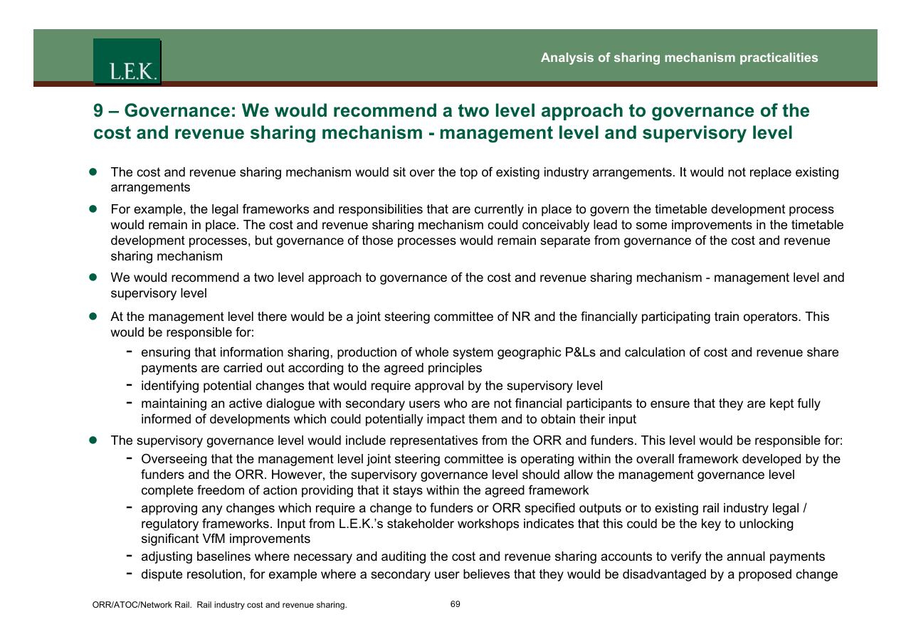 Text slide 70 from Orr_atoc_network Rail Rail Industry Cost And Revenue Sharing