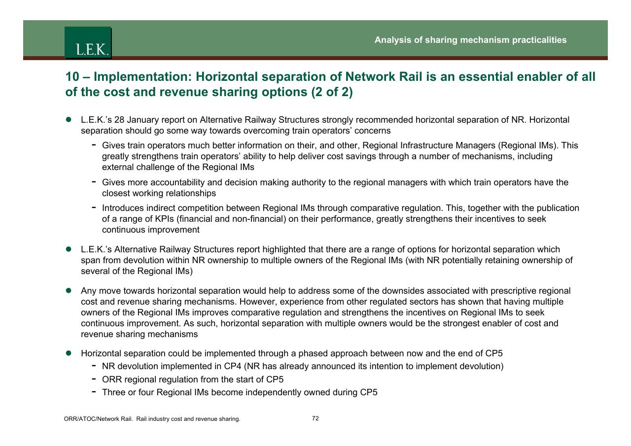 Text slide 73 from Orr_atoc_network Rail Rail Industry Cost And Revenue Sharing