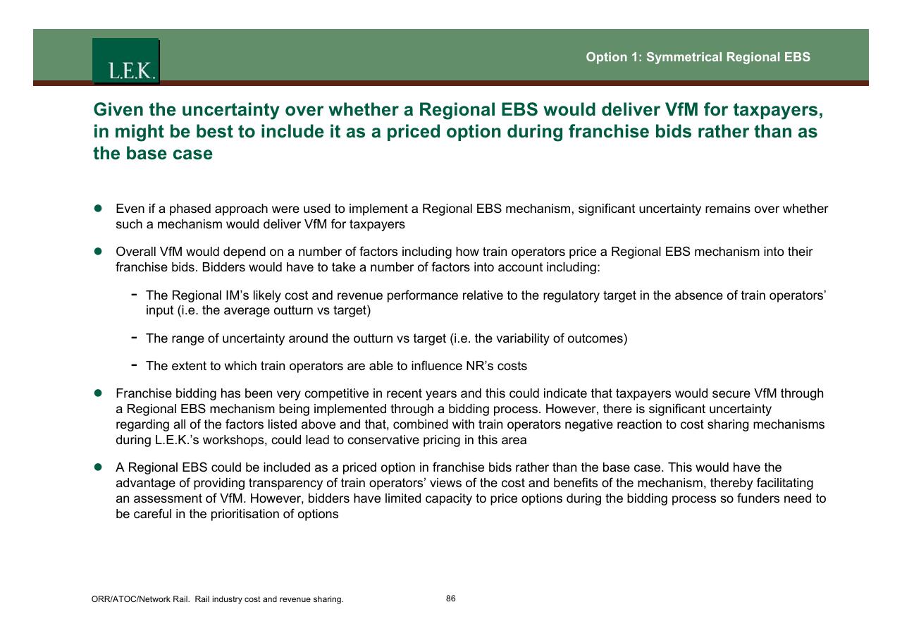 Text slide 87 from Orr_atoc_network Rail Rail Industry Cost And Revenue Sharing