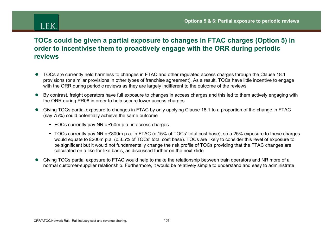 Text slide 109 from Orr_atoc_network Rail Rail Industry Cost And Revenue Sharing