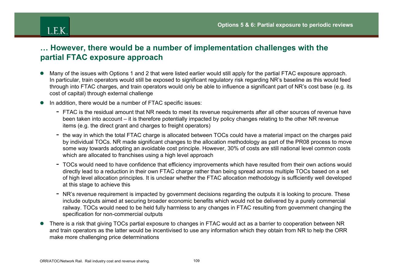 Text slide 110 from Orr_atoc_network Rail Rail Industry Cost And Revenue Sharing