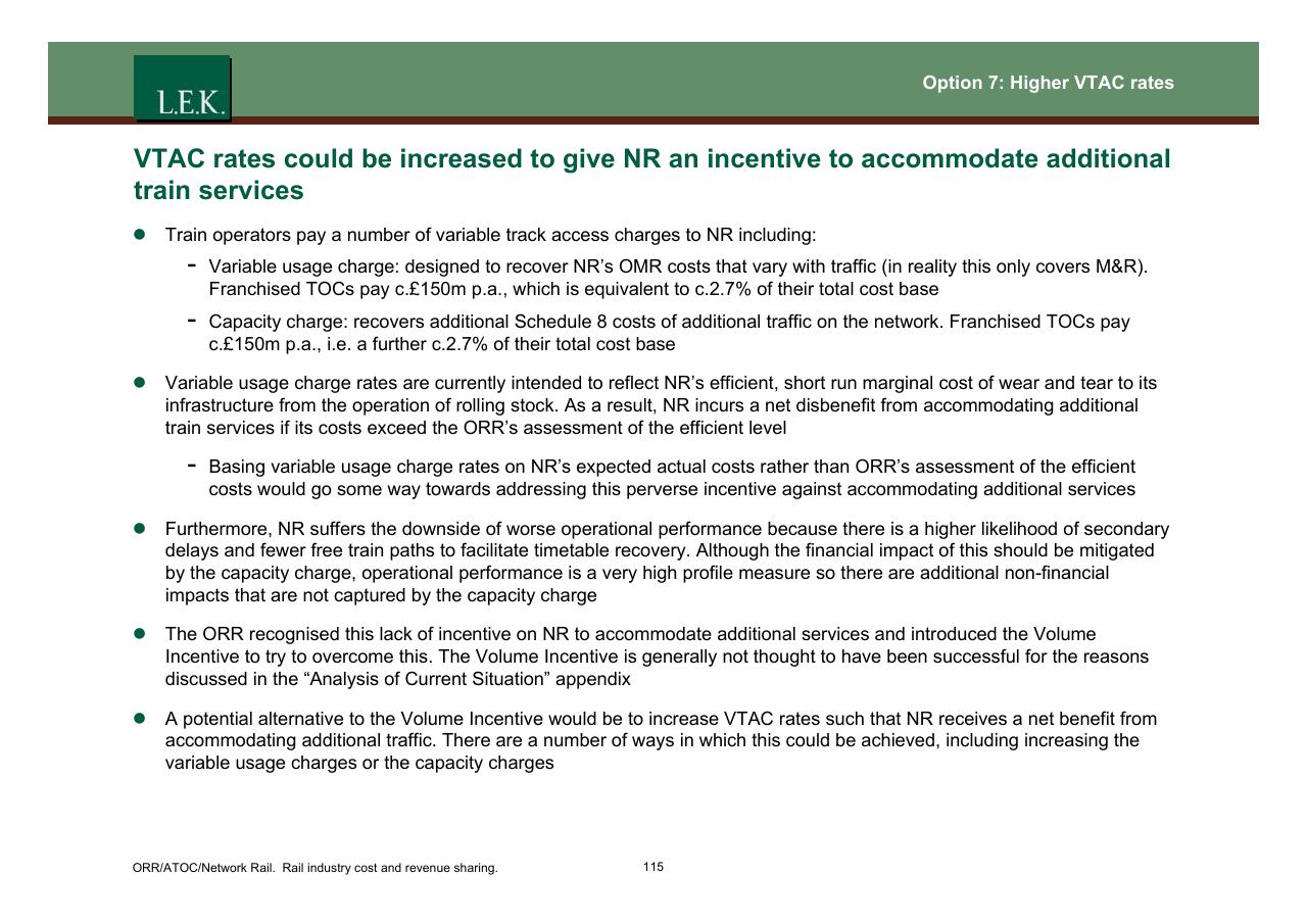 Text slide 116 from Orr_atoc_network Rail Rail Industry Cost And Revenue Sharing