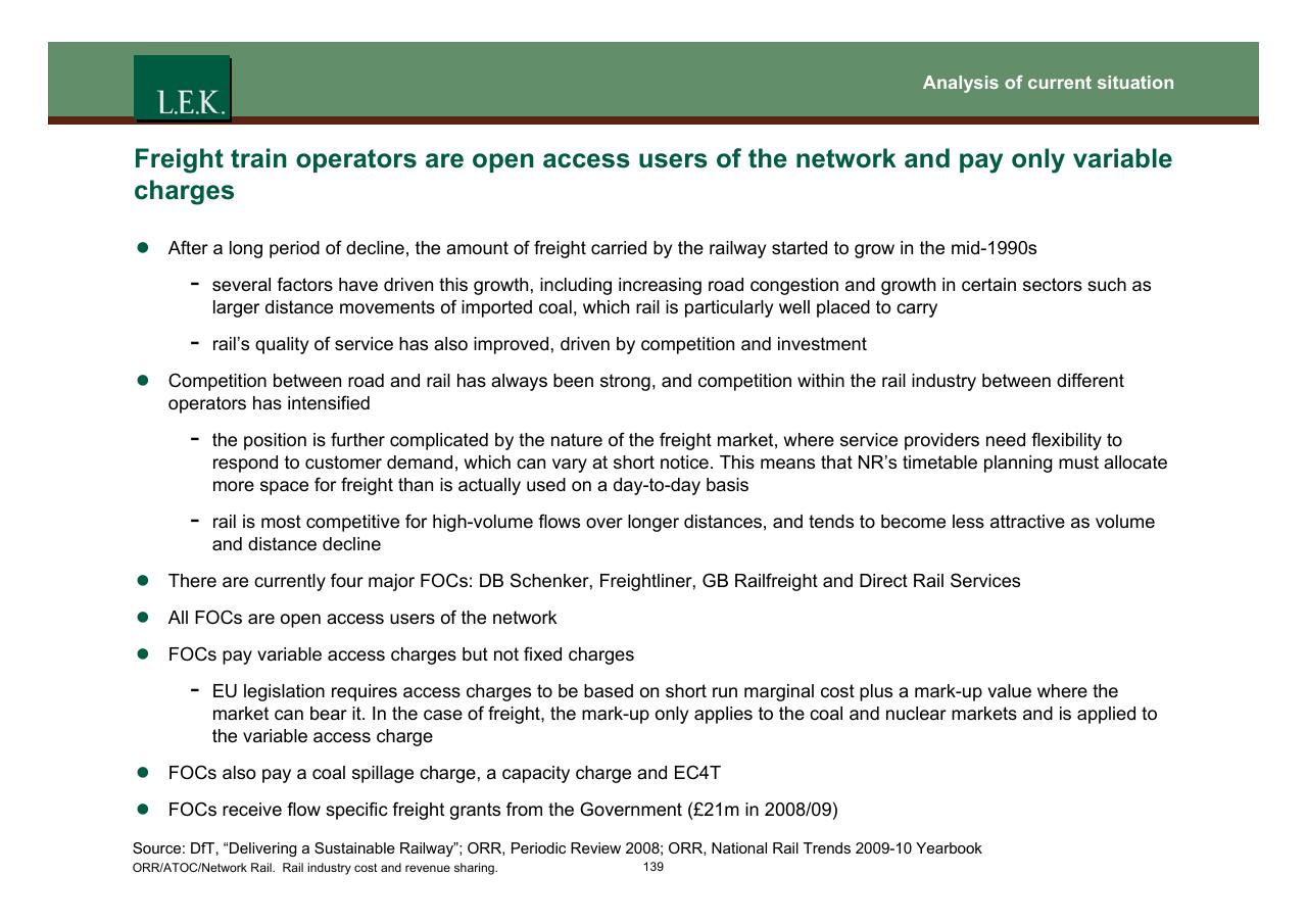 Text slide 140 from Orr_atoc_network Rail Rail Industry Cost And Revenue Sharing