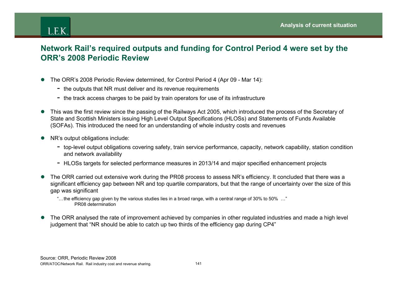 Text slide 142 from Orr_atoc_network Rail Rail Industry Cost And Revenue Sharing