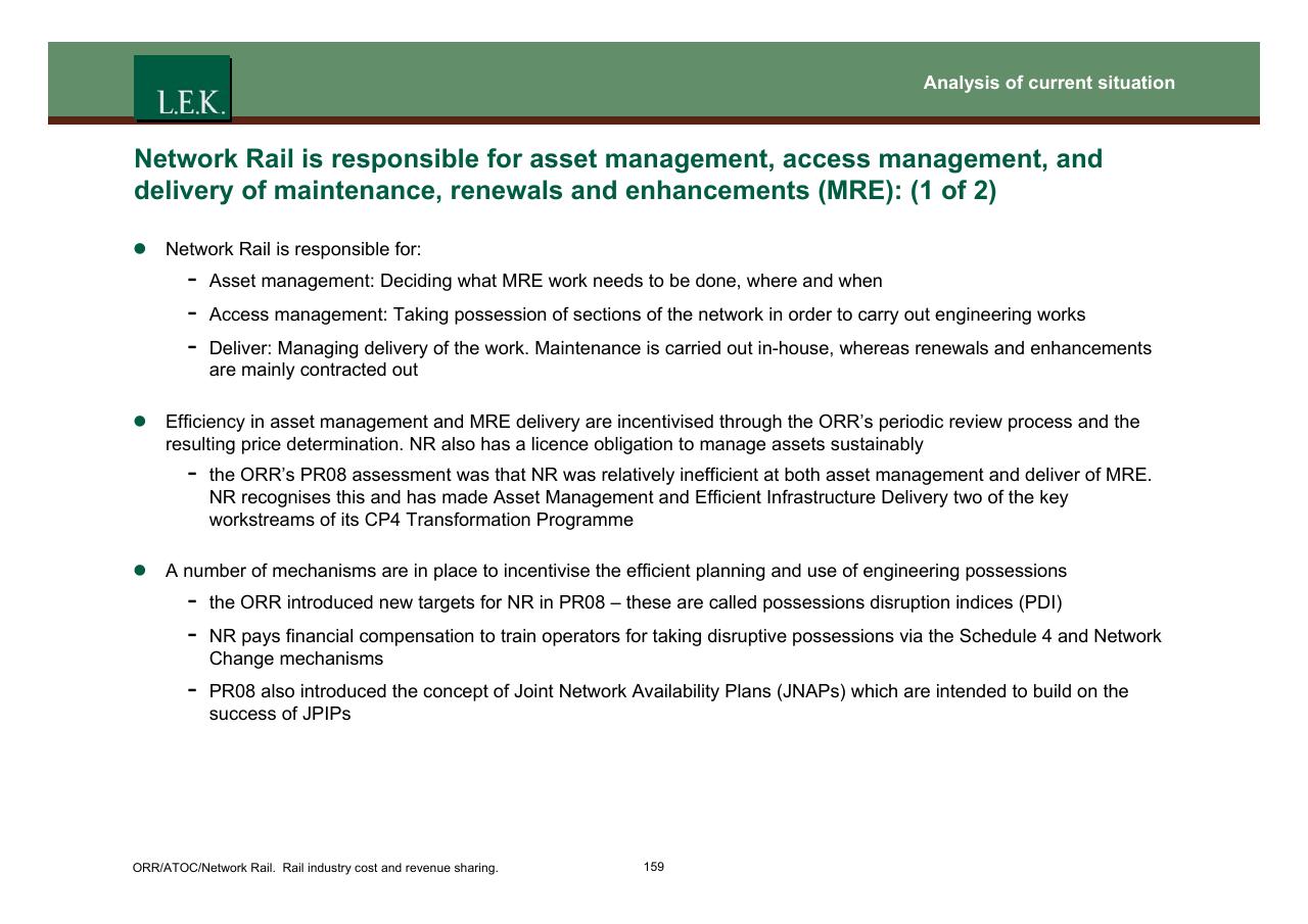 Text slide 160 from Orr_atoc_network Rail Rail Industry Cost And Revenue Sharing