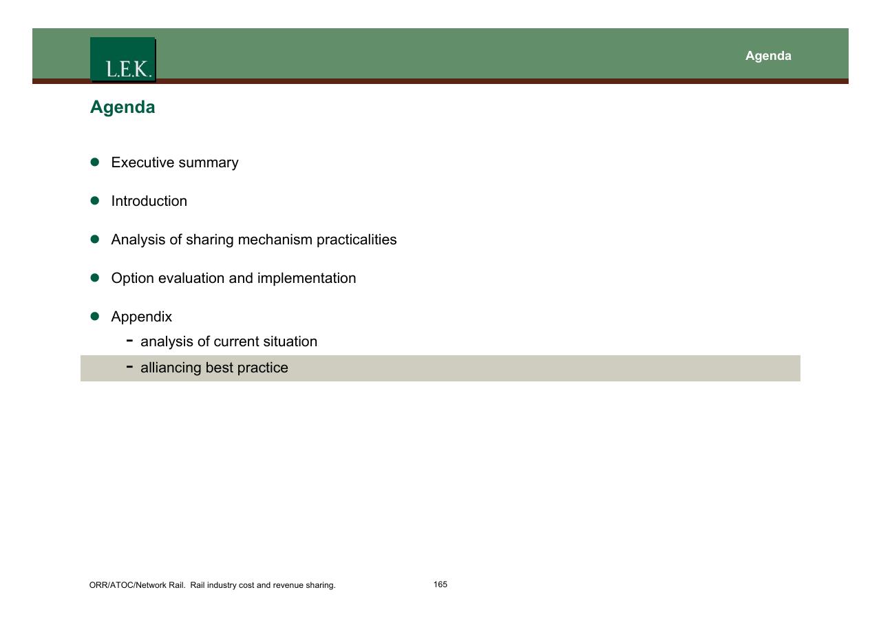 Agenda slide 166 from Orr_atoc_network Rail Rail Industry Cost And Revenue Sharing