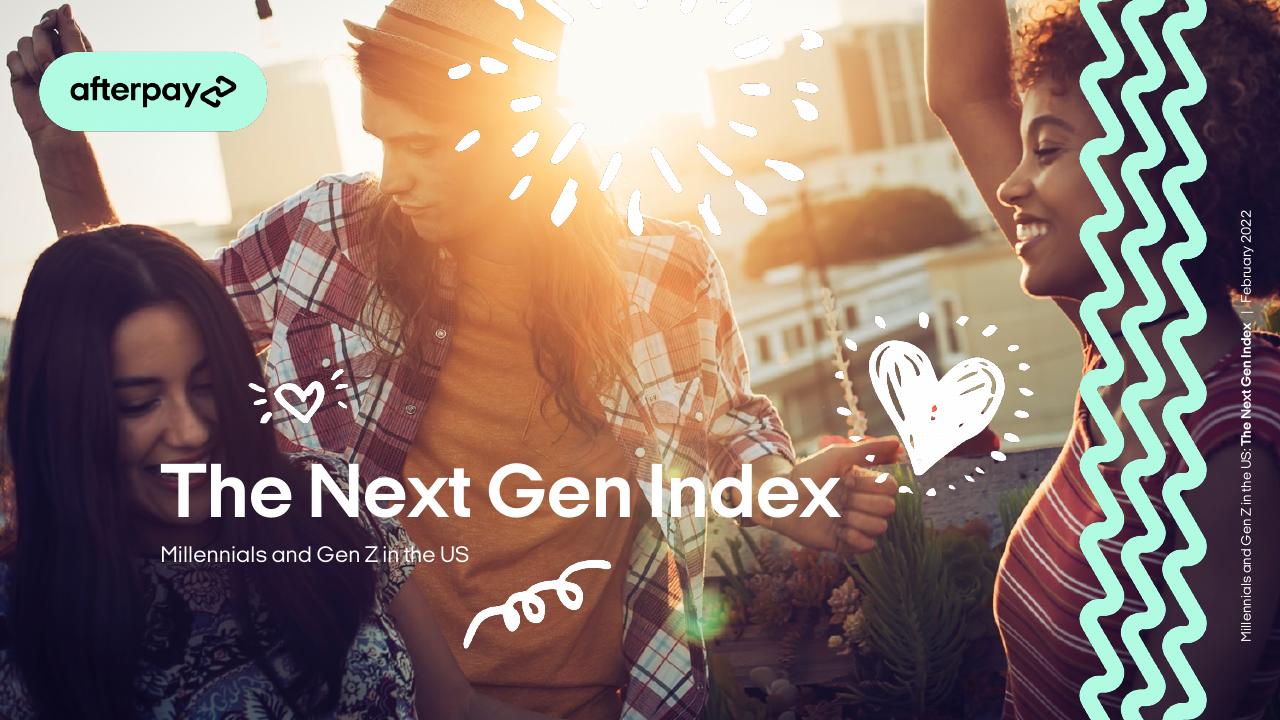 The Next Gen Index Millennials And Gen Z In The US Other Group consulting deck cover