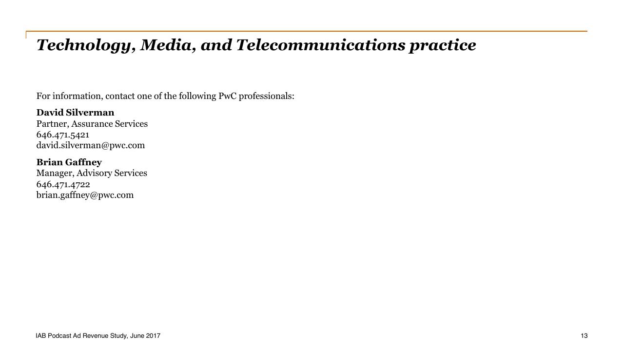 Text slide 13 from Iab Podcast Ad Revenue Study_ An Analysis Of The Largest Players In The Podcasting Industry PwC