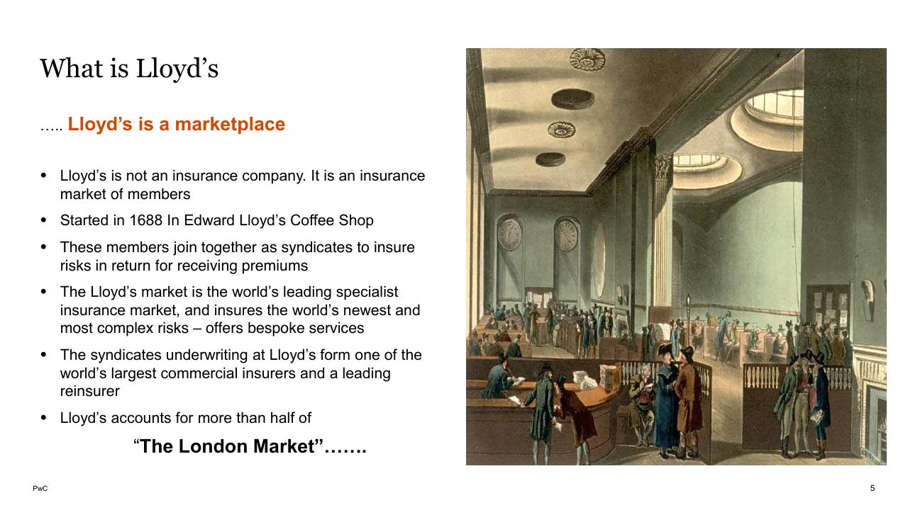 Text slide 5 from Lloyds And Bermuda PwC