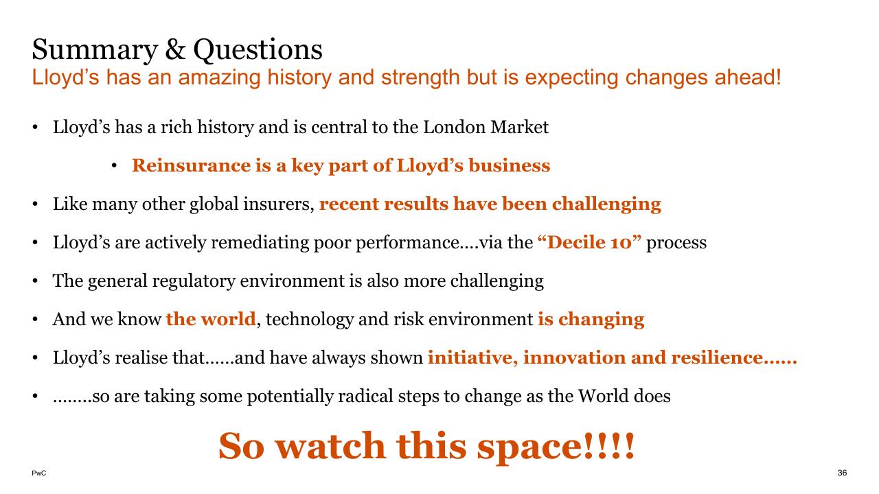 Text slide 36 from Lloyds And Bermuda PwC