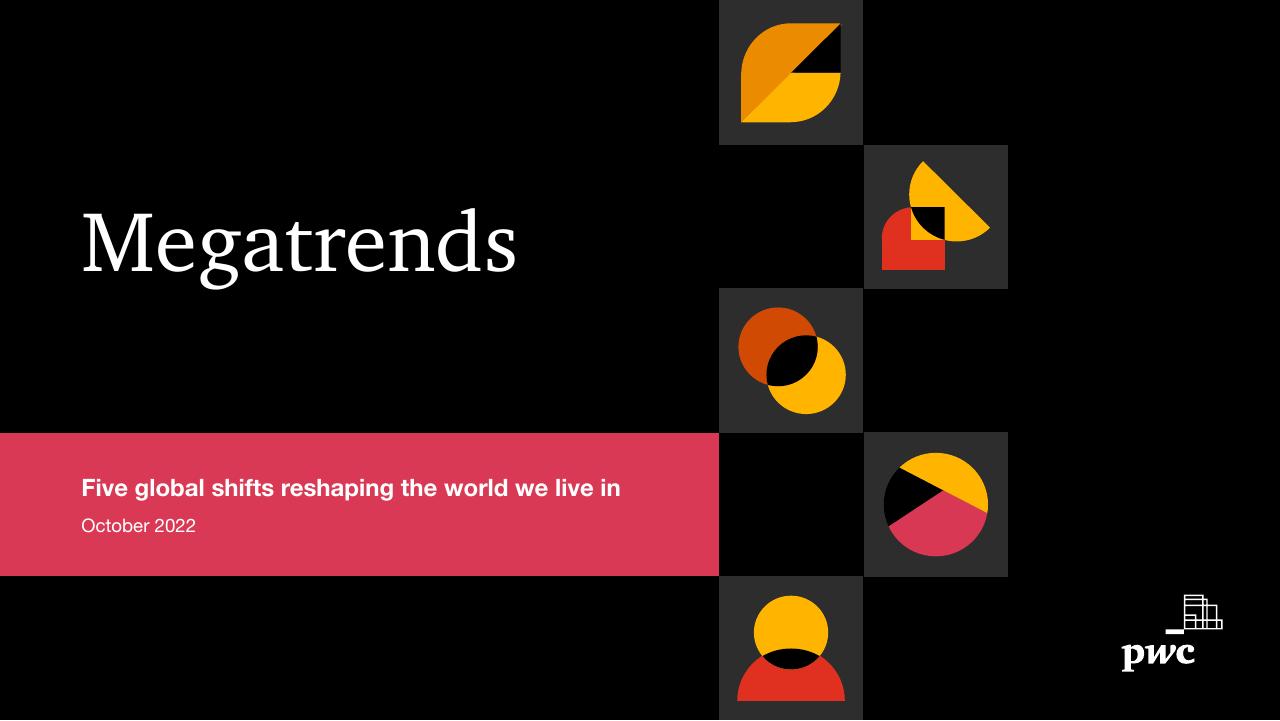 Megatrends Five Global Shifts Reshaping The World We Live In PwC consulting deck cover