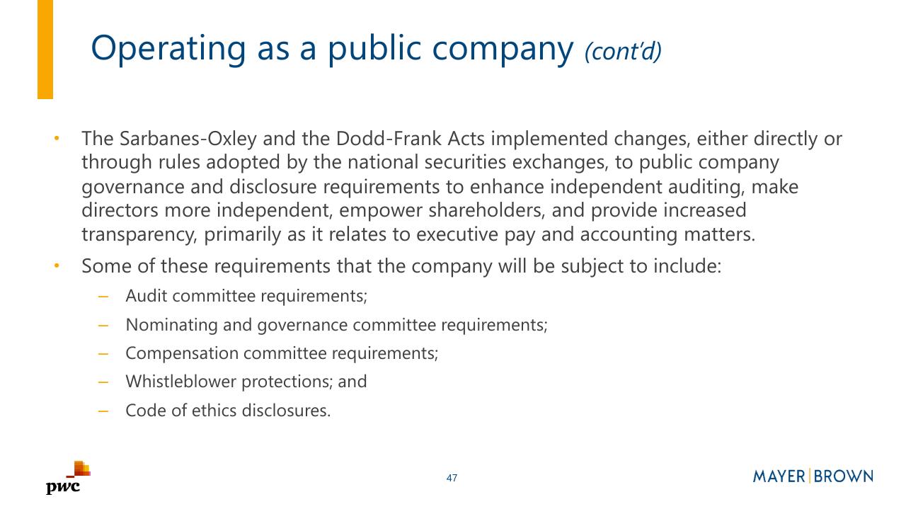 Text slide 47 from Merging With A Spac Preparing For Life As A Public Company PwC