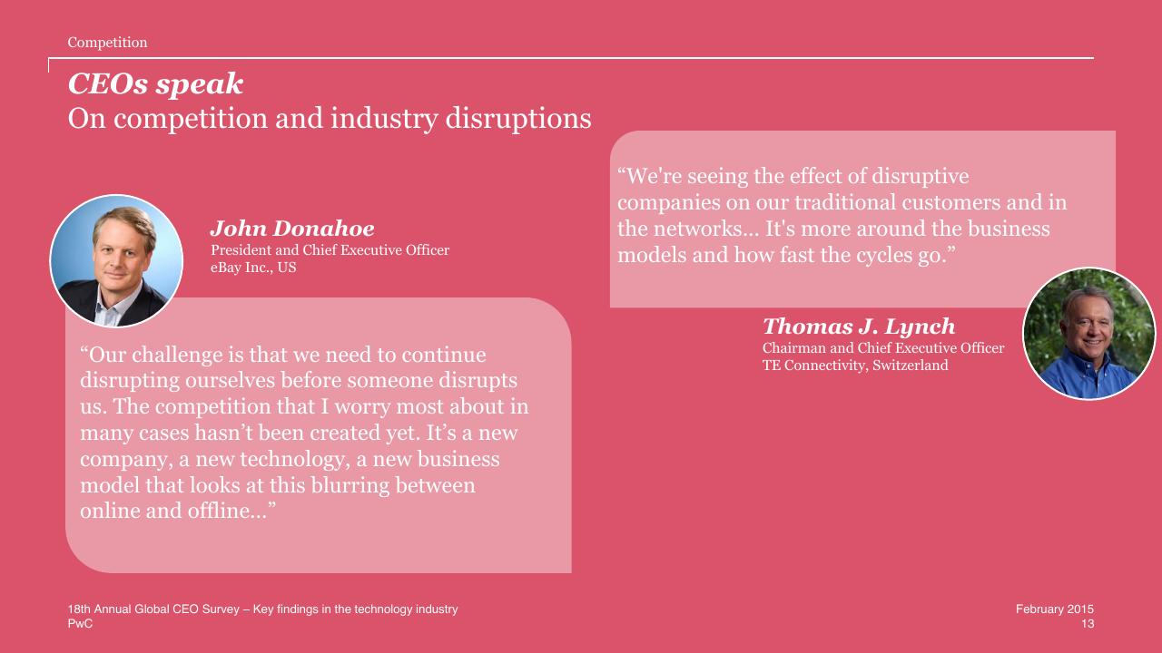 Quote slide 13 from One Global Village Technology Industry Key Findings