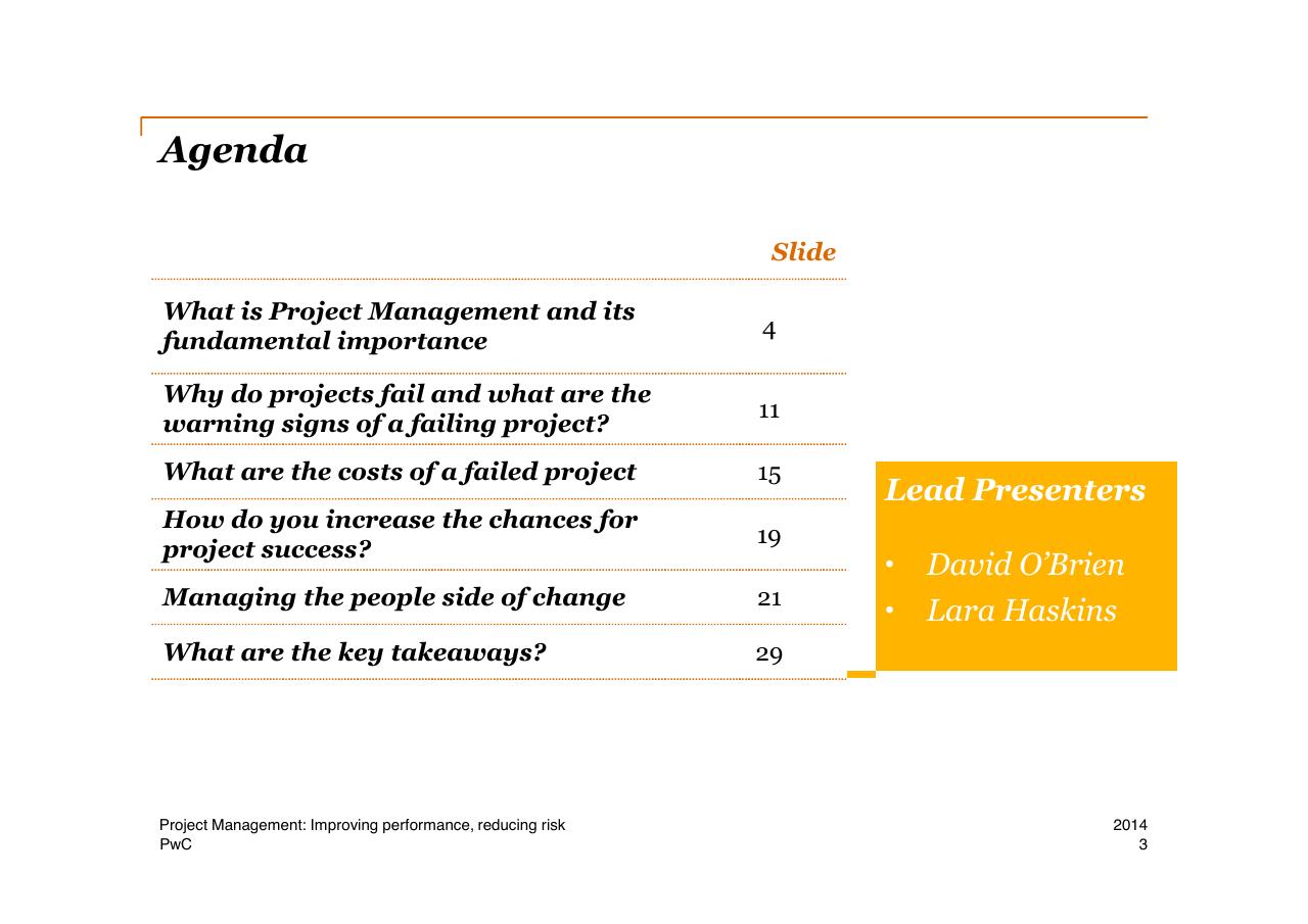Agenda slide 3 from Project Management Improving Performance Reducing Risk
