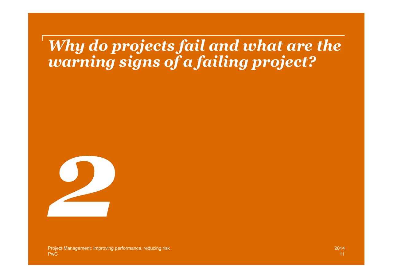 Section Divider slide 11 from Project Management Improving Performance Reducing Risk