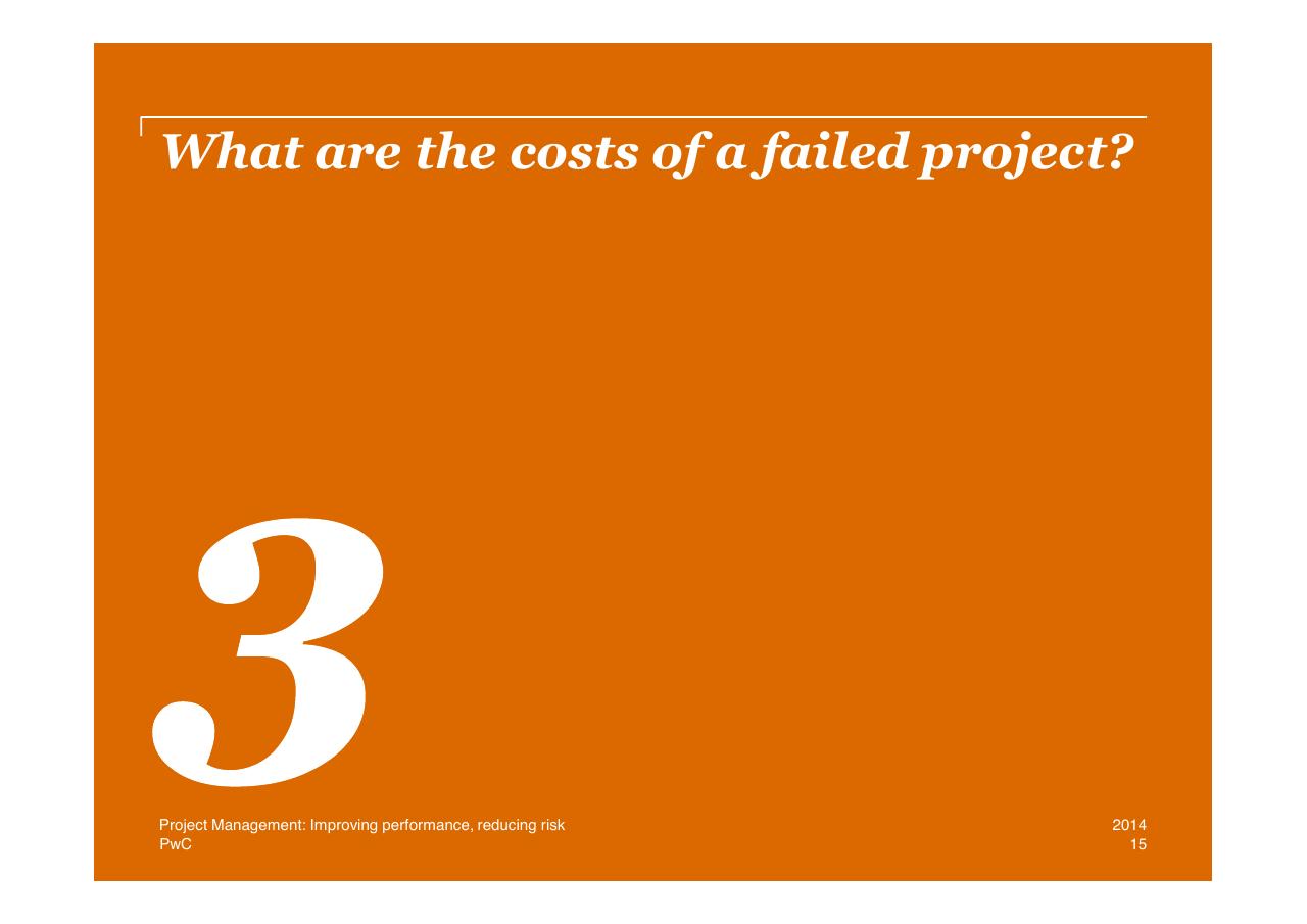 Section Divider slide 15 from Project Management Improving Performance Reducing Risk
