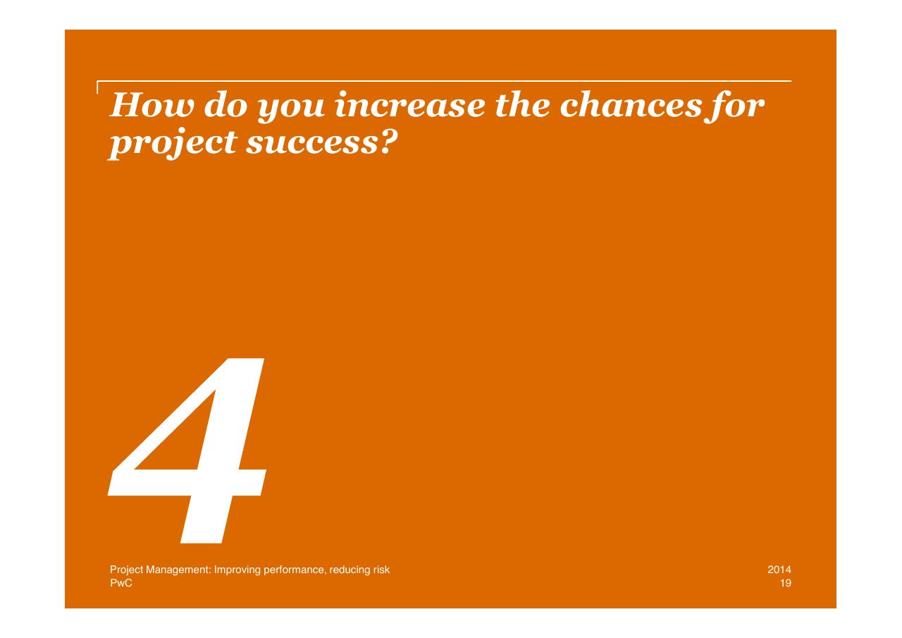 Section Divider slide 19 from Project Management Improving Performance Reducing Risk