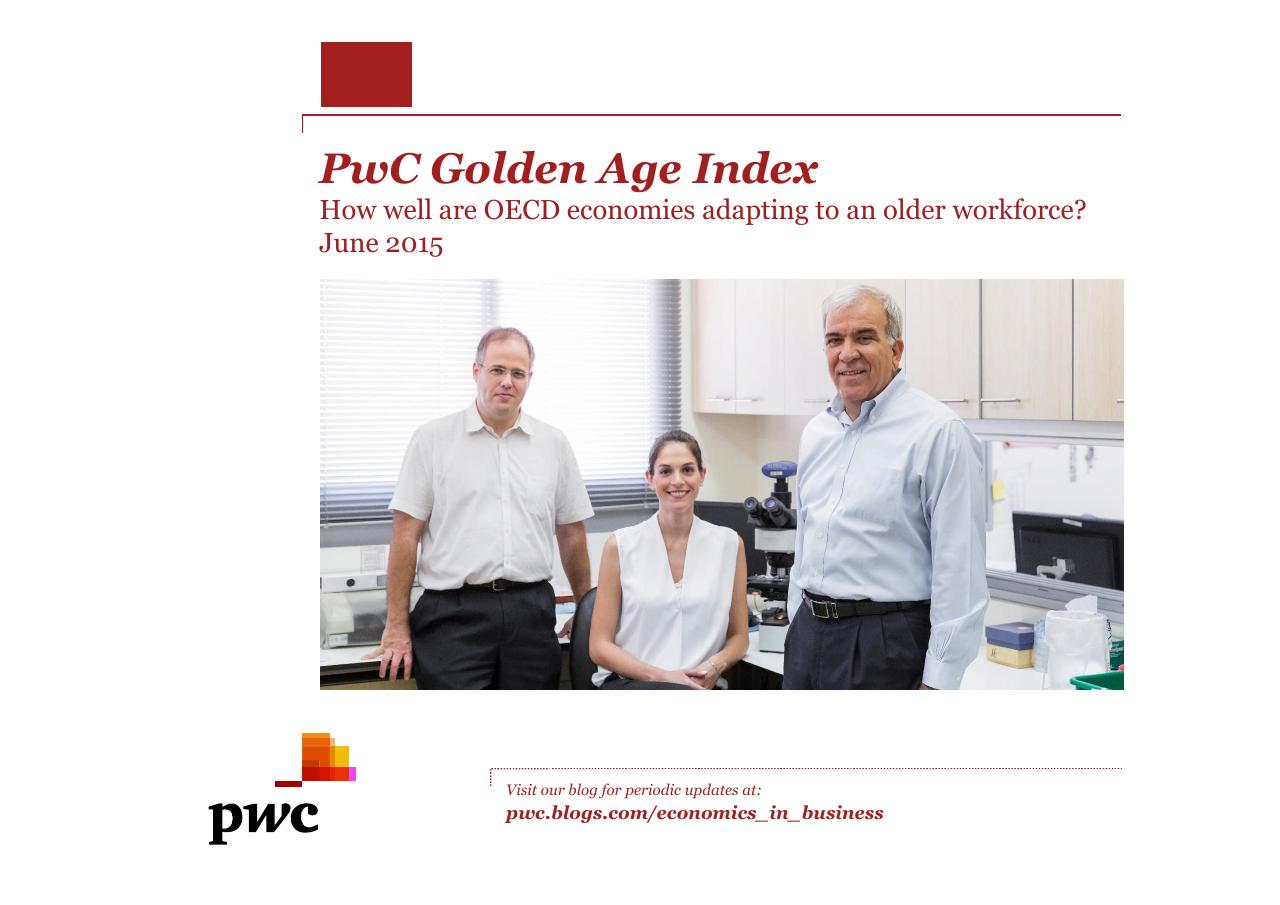 PwC Golden Age Index How Well Are Oecd Economies Adapting To An Older Workforce_ consulting deck cover