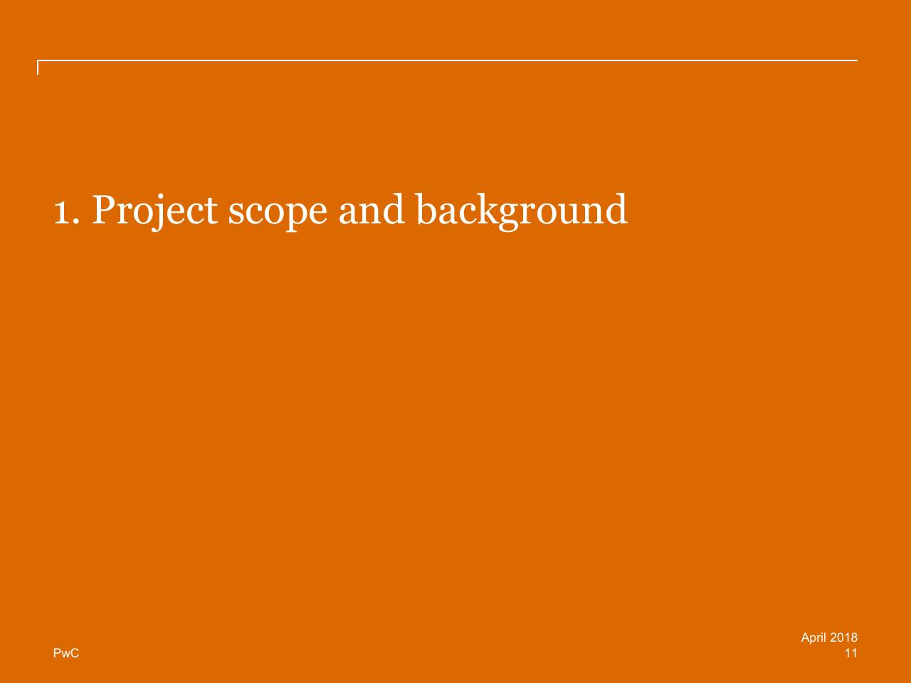 Section Divider slide 11 from Review Of Efficiency Of The Operation Of The Federal Courts PwC