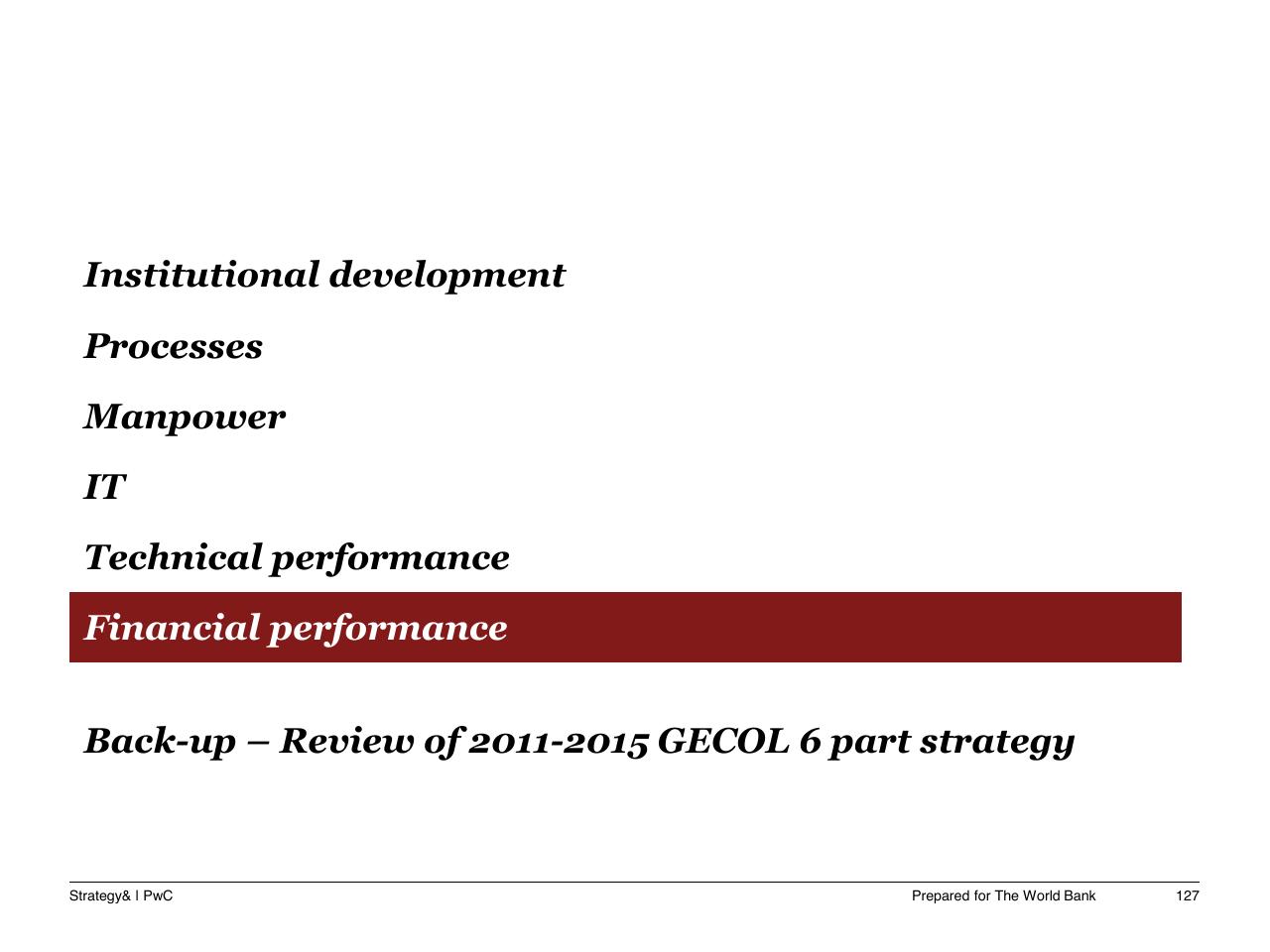 Text slide 128 from Task C Gecol Institutional Dev And Perform Improvement