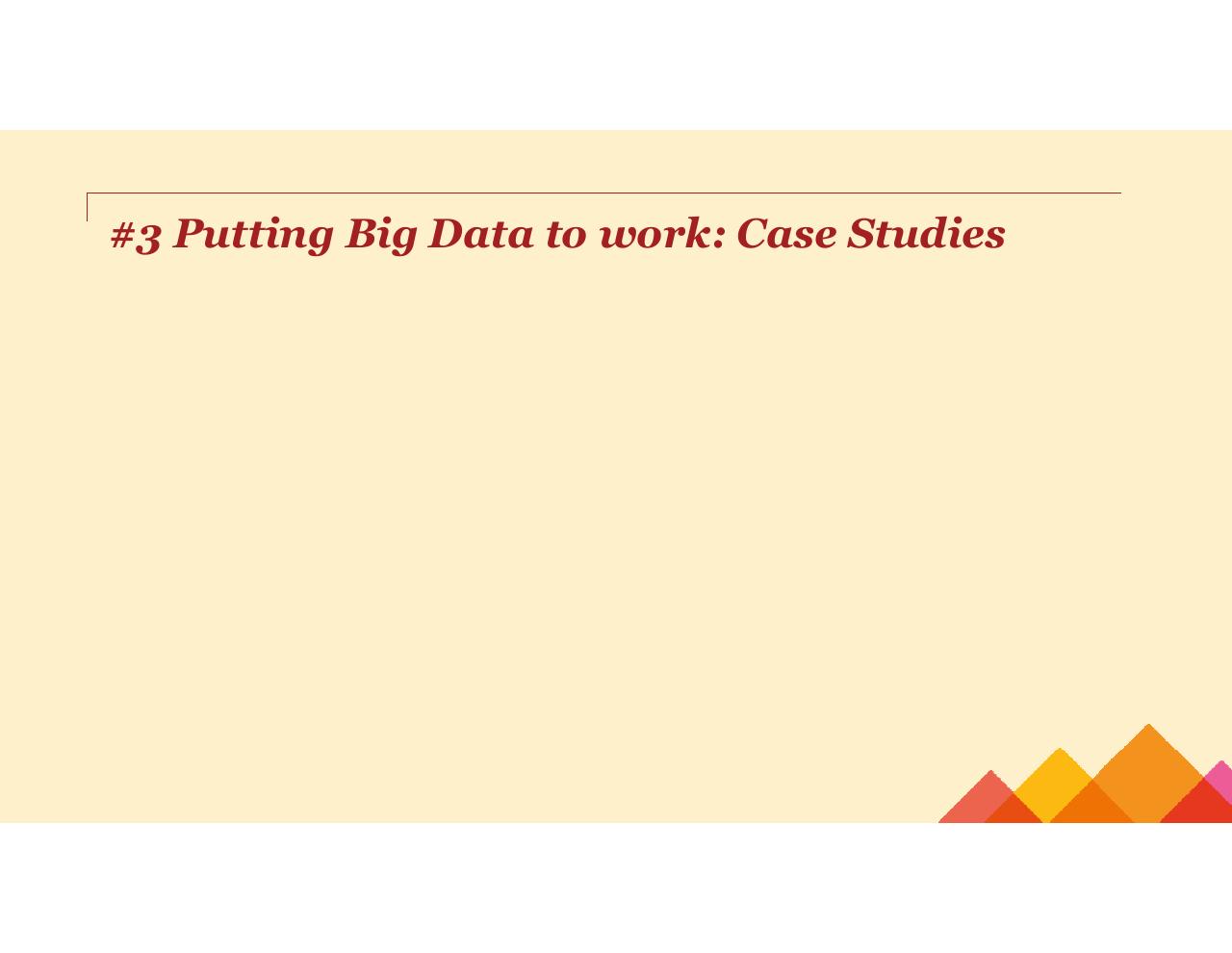 Section Divider slide 17 from Turning Big Data Into Big Revenue